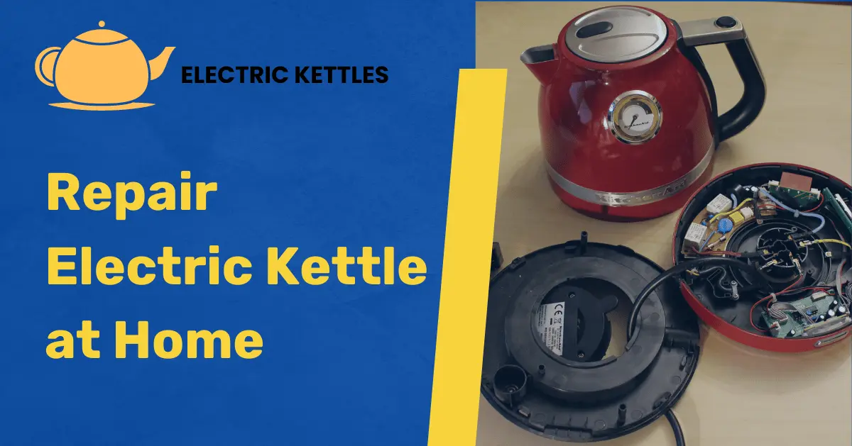 Repair Electric Kettle at Home