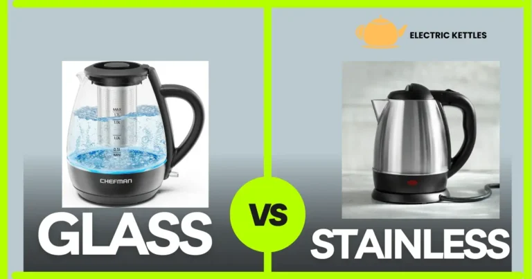 Glass vs Stainless Steel electric keettles