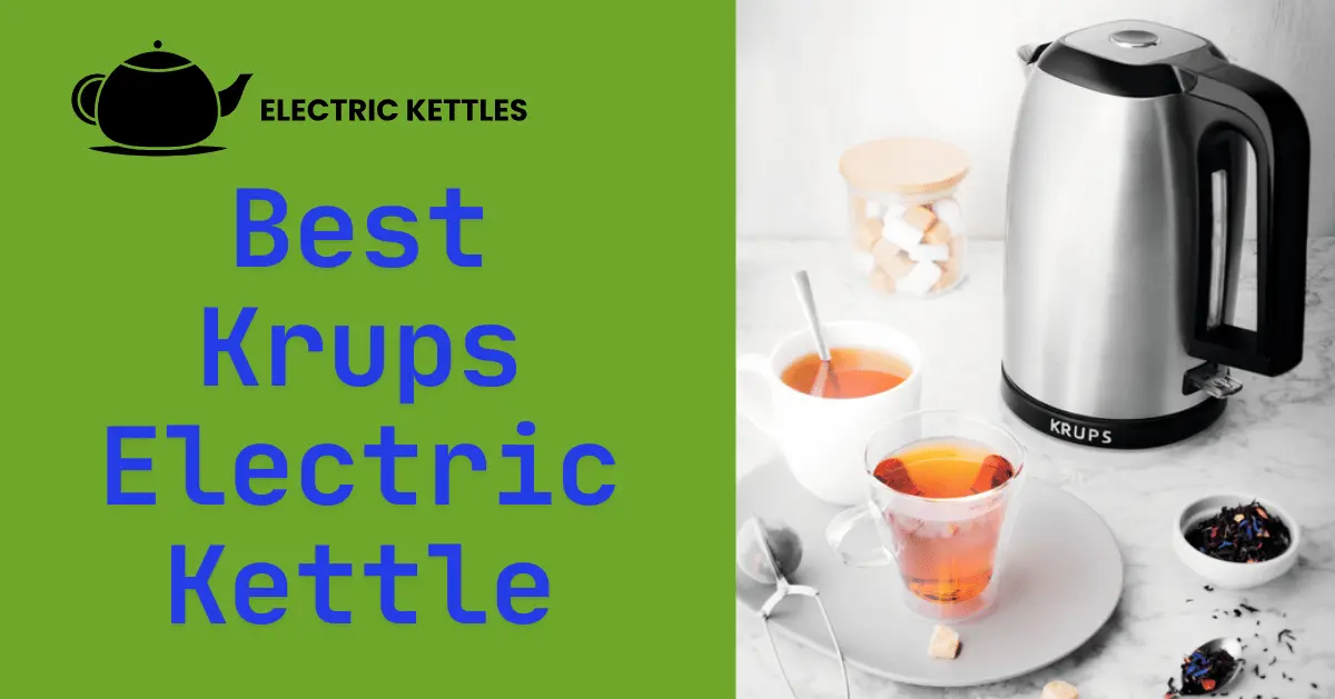 best krup electric kettle